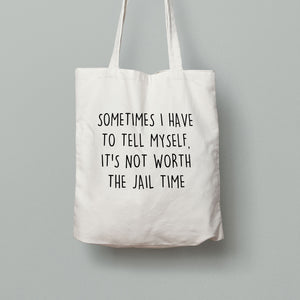 Tote Bag - Jail Time