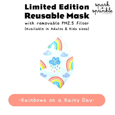 Reusable Mask (Rainbows on a Rainy Day) LIMITED EDITION