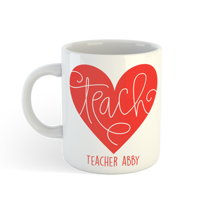 E10: Mug - Teach Heart